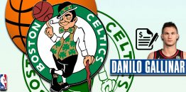 Danilo Gallinari A Signé un Contrat avec les Celtics de Boston